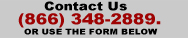 Call Toll Free 866-348-2889 Or Use the Form Below